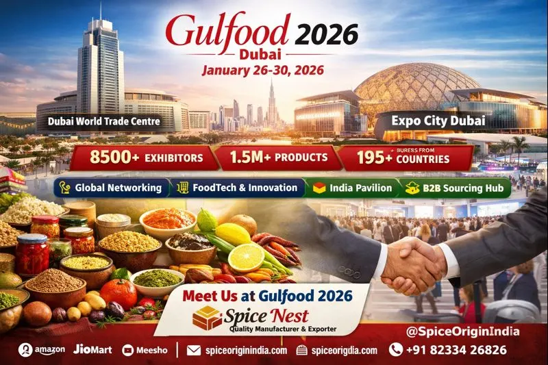 Gulfood 2026 Dubai trade show featuring Indian food exporter Spice Nest showcasing spices, pulses, grains and processed foods